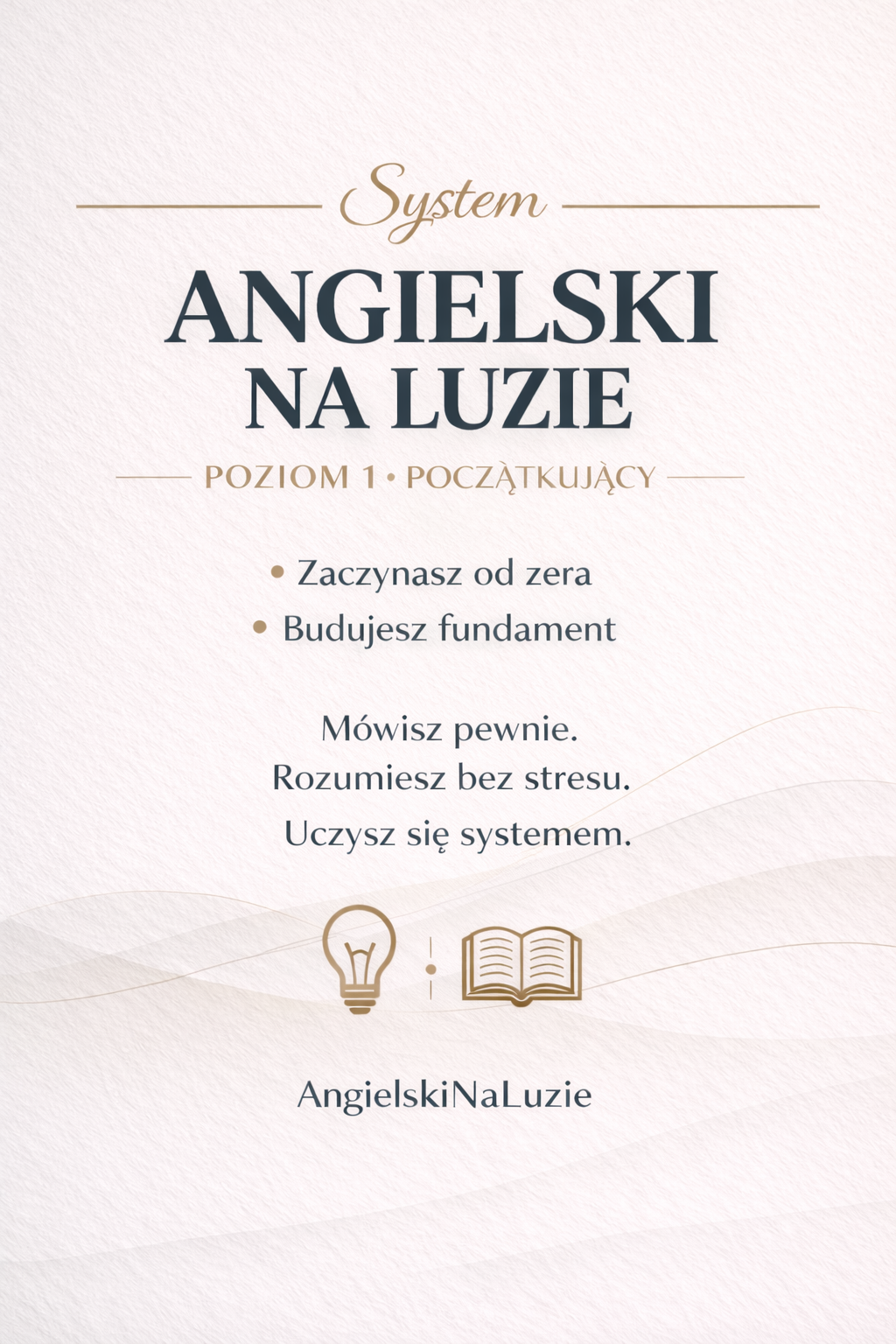 🟢 ANGIELSKI NA LUZIE — POZIOM 1 MIESIĄC 1 — FUNDAMENT MÓWIENIA (OD ZERA DO PODSTAW)